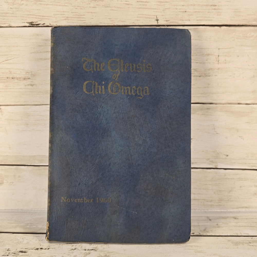 Vintage 1960 The Eleusis of Chi Omega Sorority Magazine Volume LXII No 4 Blue